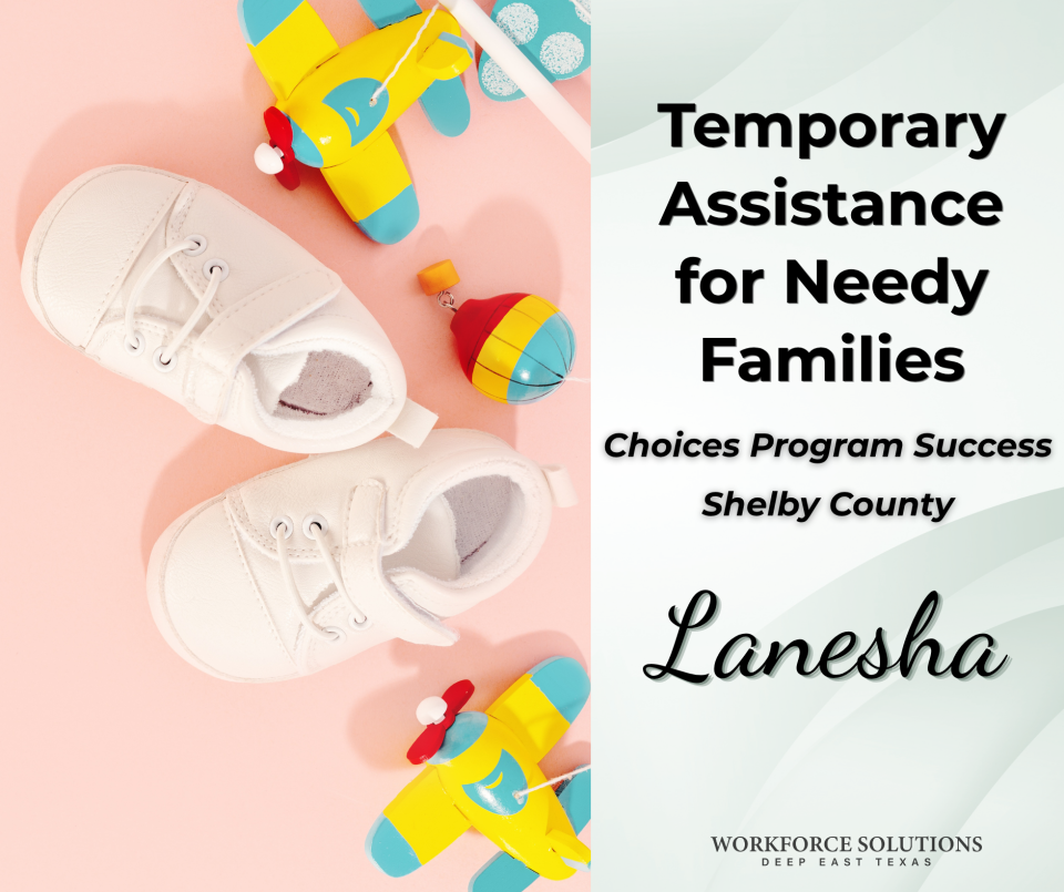 Spotlight on Success: Lanesha, TANF Choices Program
