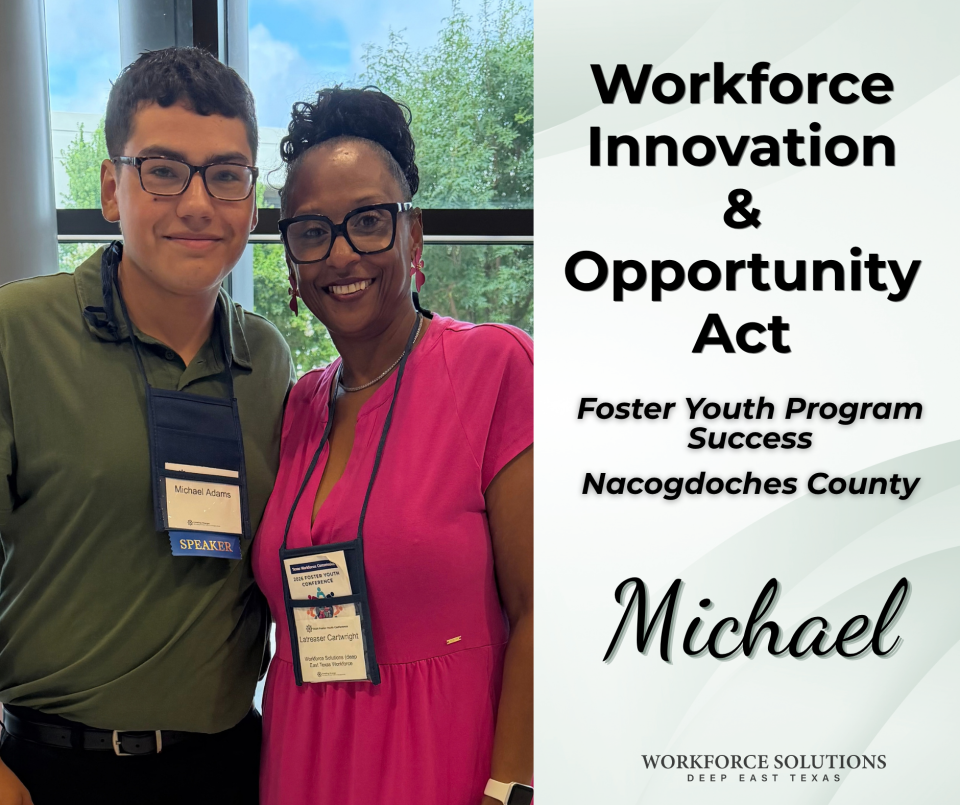 Spotlight on Success: Michael, WIOA Foster Youth